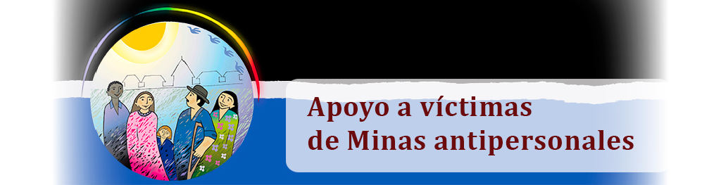 Apoyo a víctimas de Minas antipersonales en el sur de Colombia