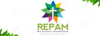 Comunicado de REPAM sobre el encuentro de preparación del Sínodo especial para la Amazonía