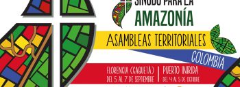 La Iglesia en Colombia se prepara para el sínodo para la Amazonía