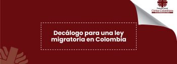 Decálogo para una ley migratoria en Colombia