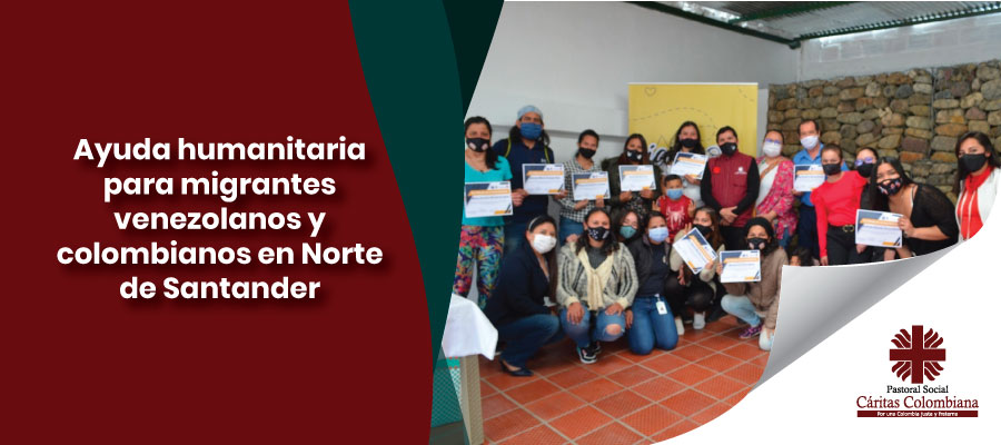 Ayuda humanitaria para migrantes venezolanos y colombianos en Norte de Santander