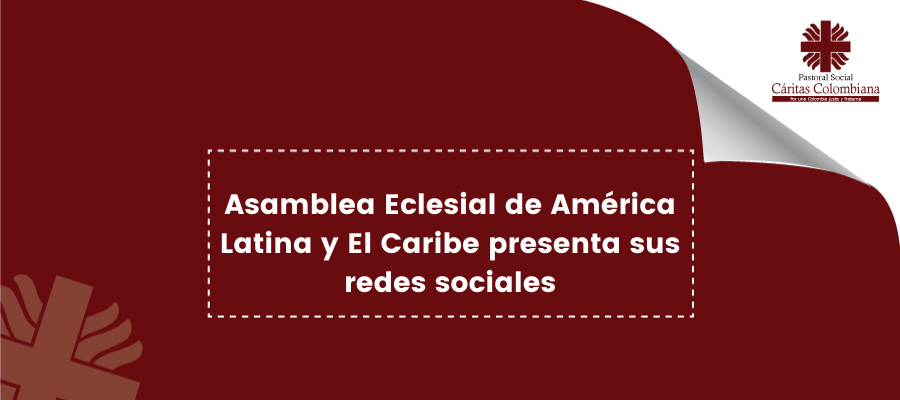 Asamblea Eclesial de América Latina y El Caribe presenta sus redes sociales