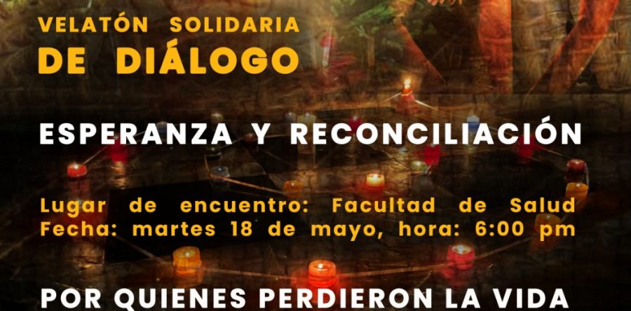 Velatones Solidarias de diálogo, esperanza y reconciliación