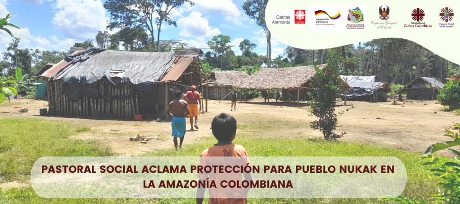 PASTORAL SOCIAL ACLAMA PROTECCIÓN PARA PUEBLO NUKAK EN LA AMAZONÍA COLOMBIANA