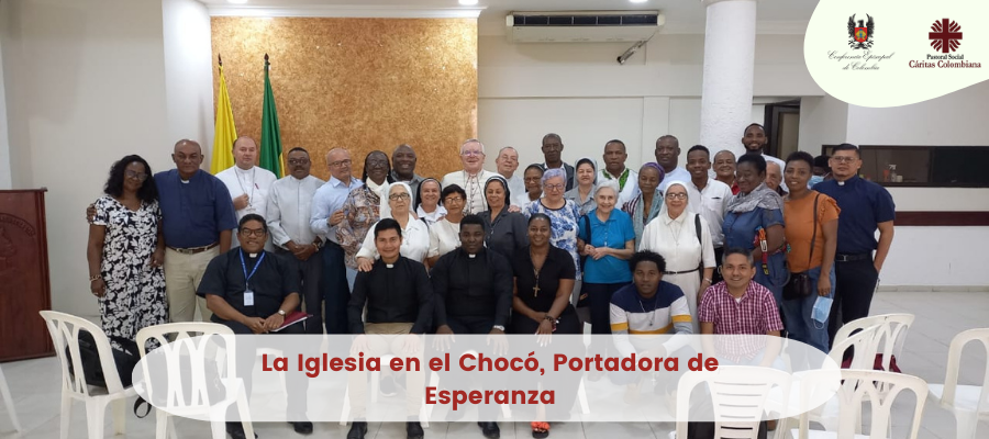 La Iglesia en el Chocó, portadora de Esperanza