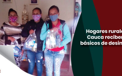 Hogares rurales del Cauca reciben kits básicos de desinfección