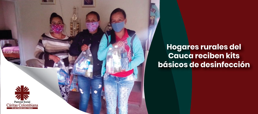 Hogares rurales del Cauca reciben kits básicos de desinfección