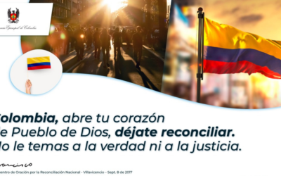 Colombia, abre tú corazón del pueblo de Dios, déjate reconciliar. No le temas ni a la verdad ni a la justicia