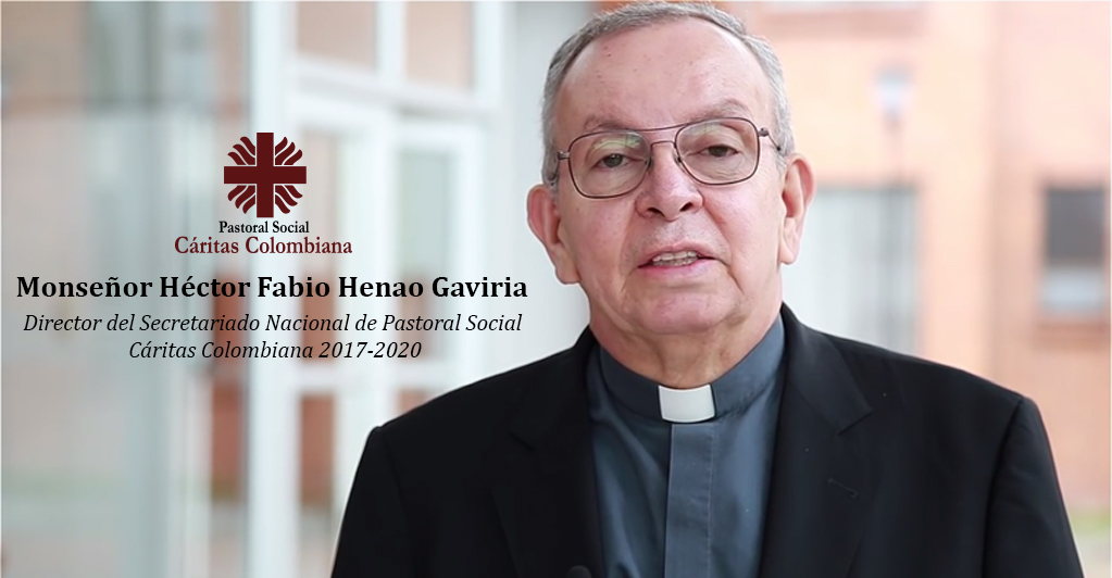 Monseñor Héctor Fabio Henao Gaviria, reelegido como Director de la Pastoral Social